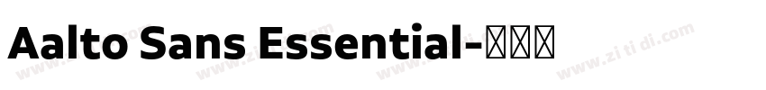 Aalto Sans Essential字体转换 Aalto Sans Essential字体转换